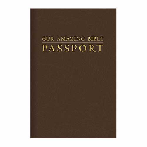 Our Amazing Bible Passport –<em>by Insight for Living Ministries</em>