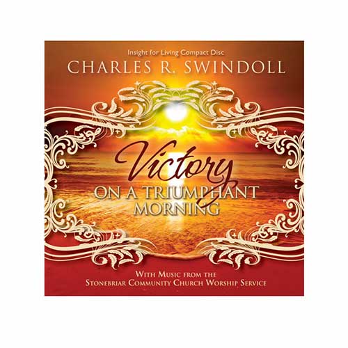 Victory on a Triumphant Morning–Easter Message 2012