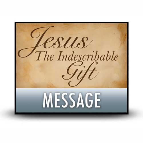 Jesus: The Gift of God’s Love