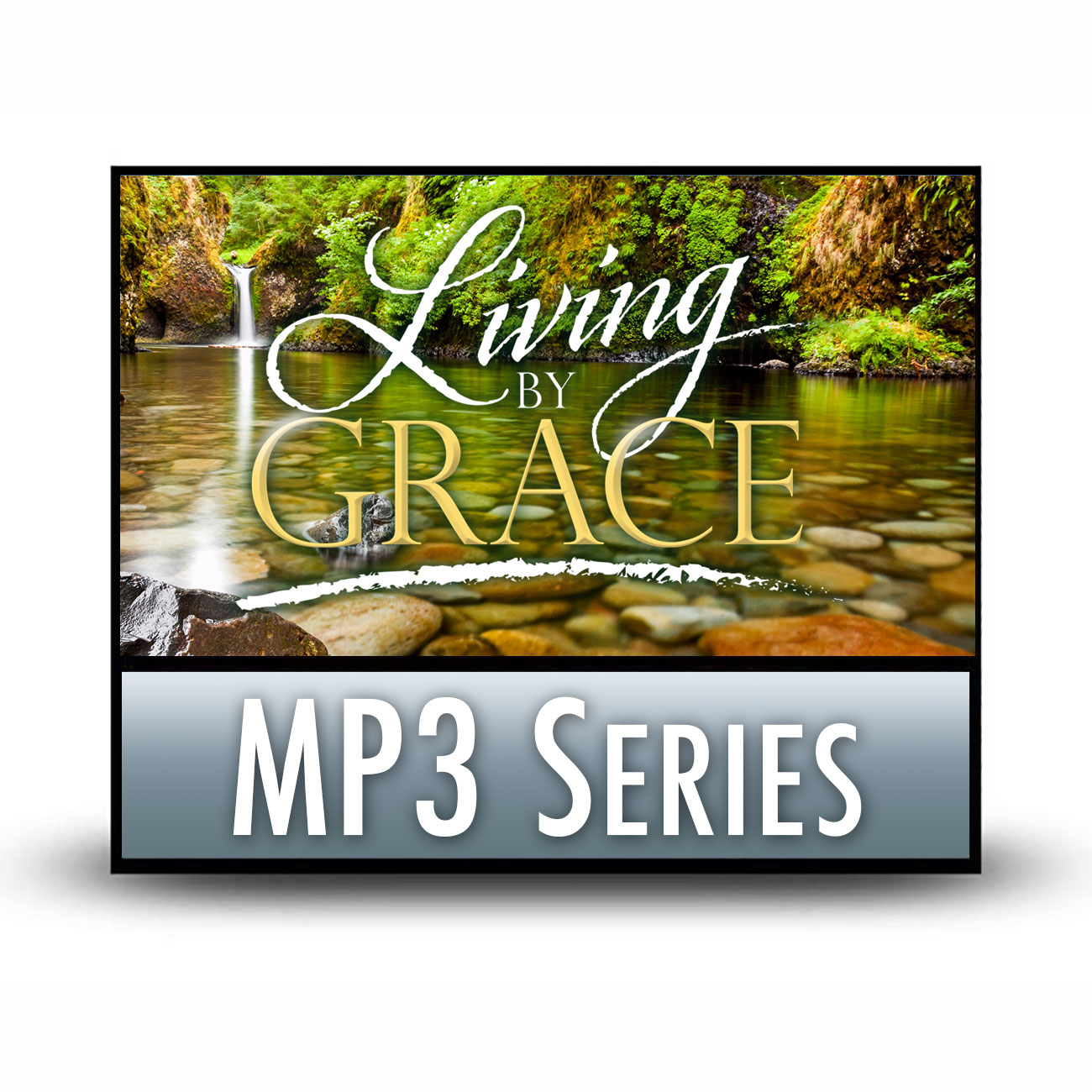 Living by Grace MP3 series