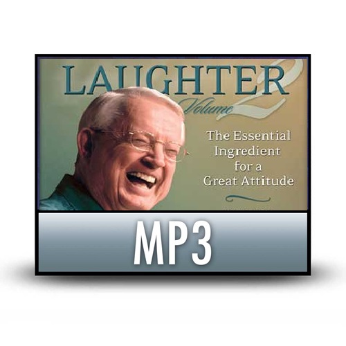 Laughter, Volume 2: The Essential Ingredient for a Great Attitude