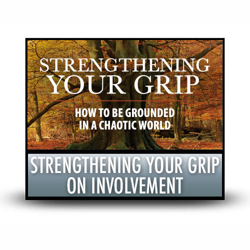 Strengthening Your Grip on Involvement