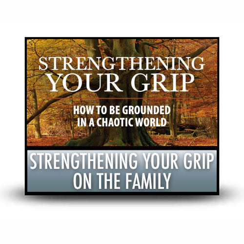 Strengthening Your Grip on the Family – CD