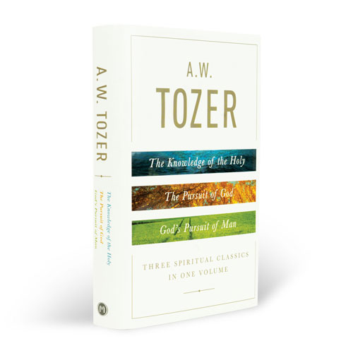 Tozer Three Spiritual Classics