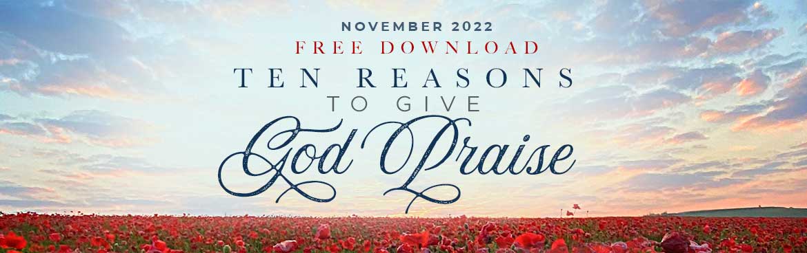 Free Download of the Month: Ten Reasons to Give God Praise