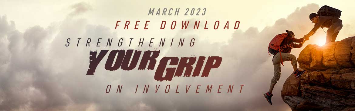 Free Download of the Month: Strengthening Your Grip on Involvement