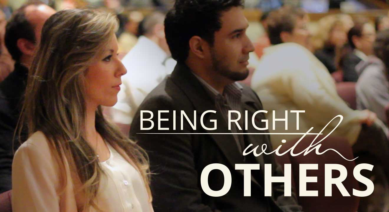Being Right with Others video